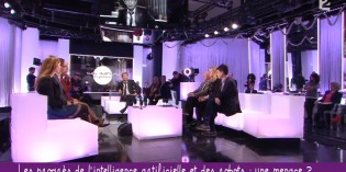 TV : Ce soir ou jamais, l’intelligence artificielle ? TV : Ce soir ou jamais, l’intelligence artificielle ?