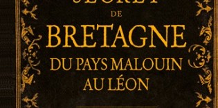 Dossier : quels guides pour découvrir la France secrète ? Dossier : quels guides pour découvrir la France secrète ?