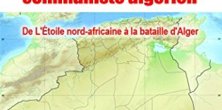 Le PC et l’Algérie : la grande récupération Le PC et l’Algérie : la grande récupération