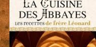 La cuisine des abbayes La cuisine des abbayes