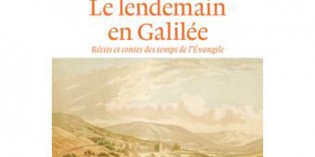 Le lendemain, en Galilée Le lendemain, en Galilée