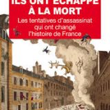 Ils ont échappé à la mort Ils ont échappé à la mort